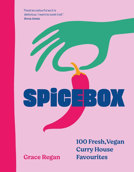 SpiceBox : 100 Fresh, Vegan Curry House Favourites - Hardcover