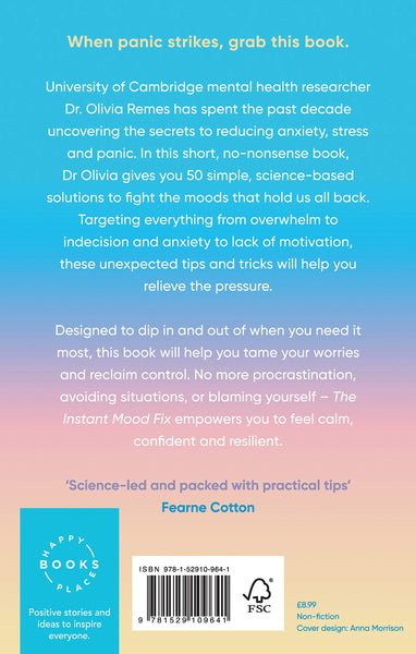 The Instant Mood Fix : Emergency remedies to beat anxiety, panic or stress - Paperback