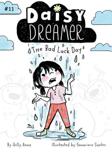 Daisy Dreamer #11 : The Bad Luck Day - Paperback