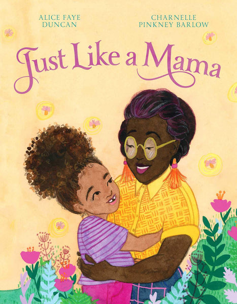 Just Like a Mama - Hardback