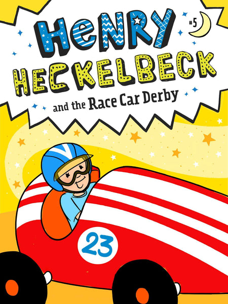 Henry Heckelbeck #5 : Henry Heckelbeck and the Race Car Derby - Paperback