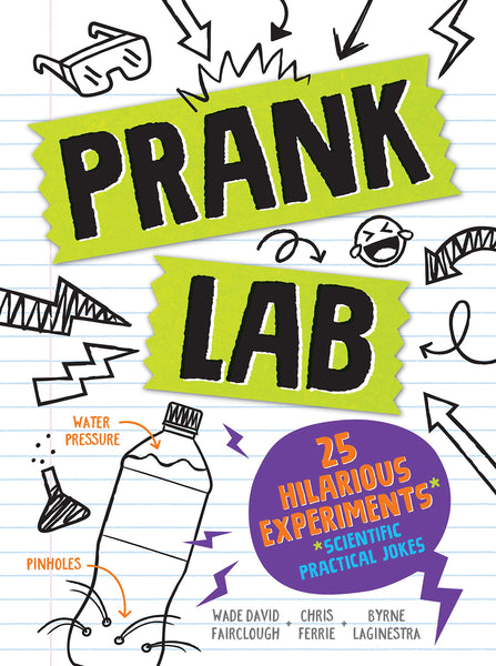 Pranklab : Practical science pranks you and your victim can learn from - Paperback