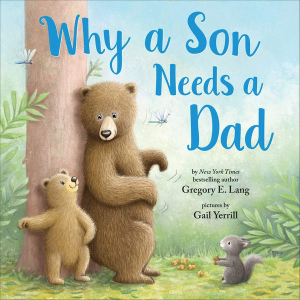 Why a Son Needs a Dad - Hardback