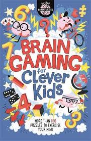 Brain Gaming for Clever Kids - Kool Skool The Bookstore