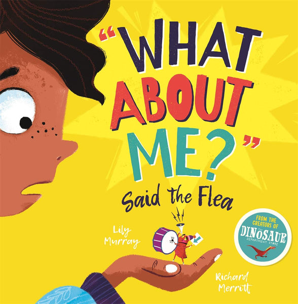 What About Me? Said the Flea - Paperback