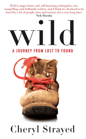 Wild : A Journey from Lost to Found - Paperback