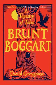 A TAPESTRY OF TALES BRUNT BOGGART - Kool Skool The Bookstore