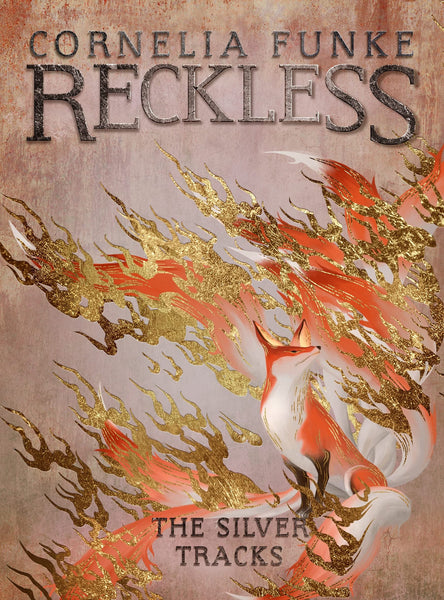 Reckless #4 : The Silver Tracks - Hardback