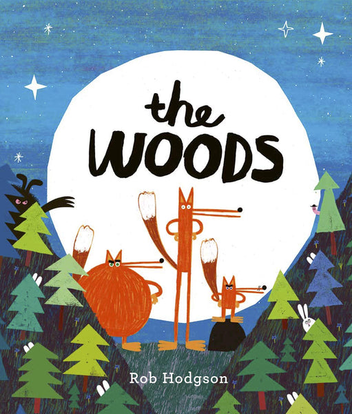 The Woods - Hardback