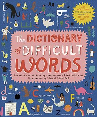 The Dictionary of Difficult Words : With more than 400 perplexing words to test your wits! - Hardback - Kool Skool The Bookstore