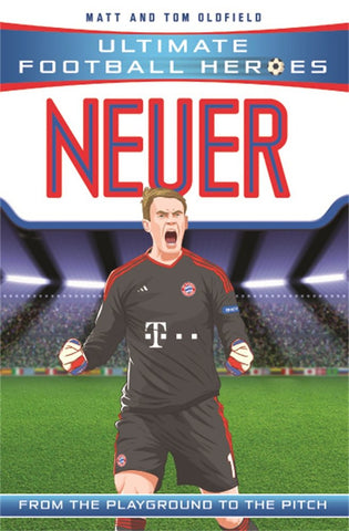 Ultimate Football Heroes : Neuer - Paperback