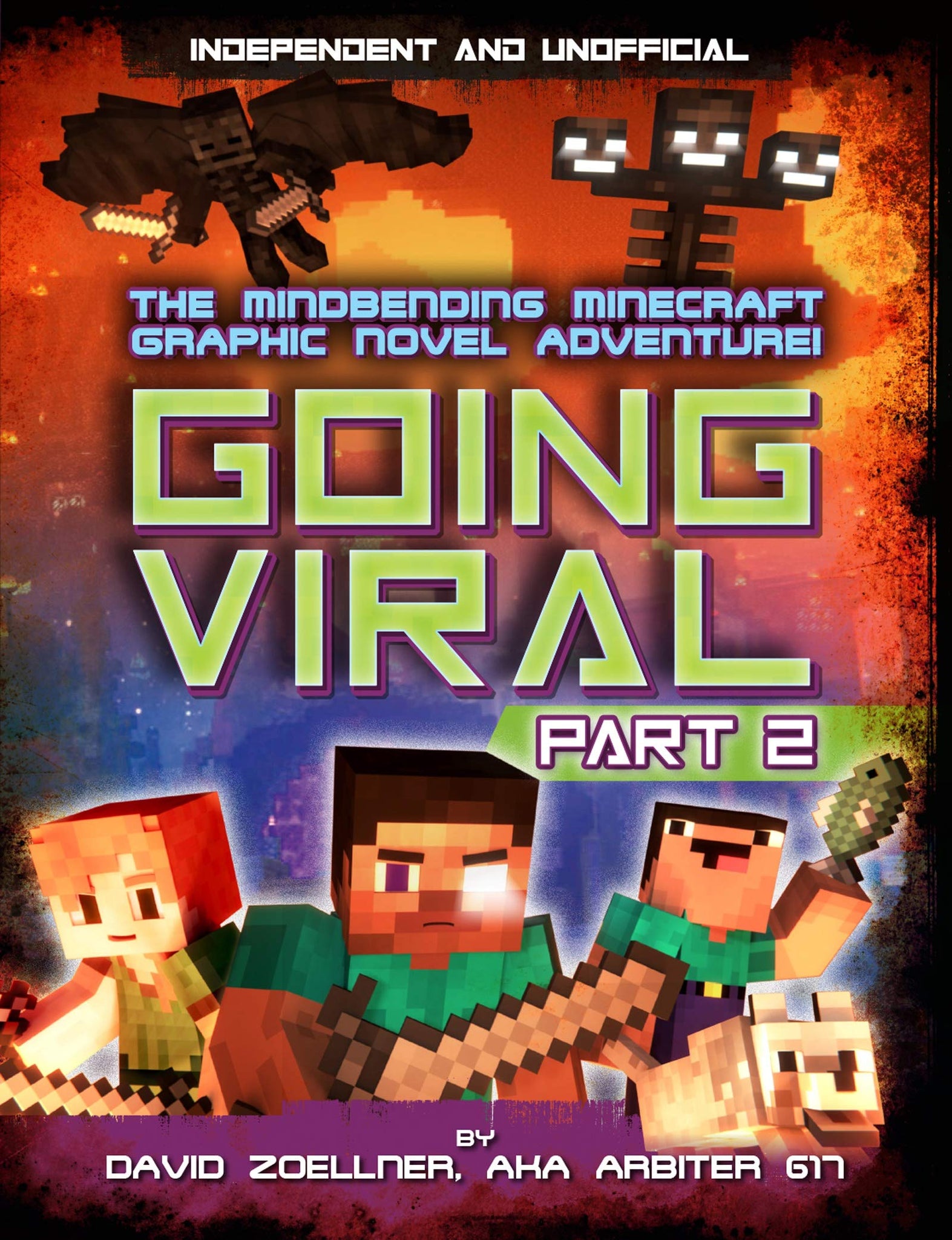 Going Viral # 2 : The conclusion to the mindbending graphic novel adventure! - Paperback
