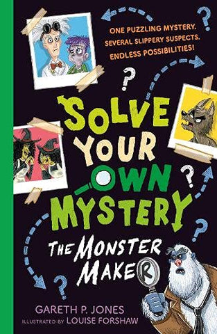 Solve Your Own Mystery : The Monster Maker - Paperback