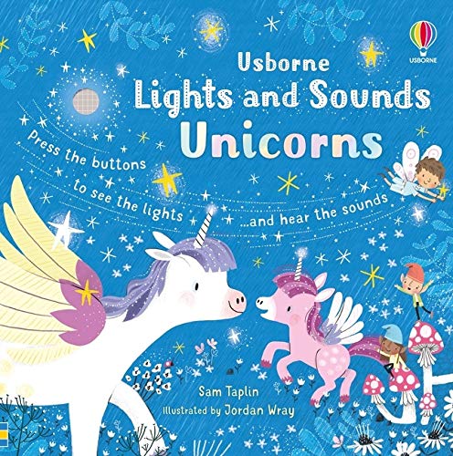 Usborne Lights and Sounds : Unicorns - Board Book