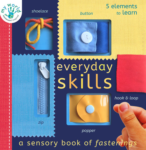 My World : Everyday Skills : A Sensory Book of Fastenings - Novelty Book