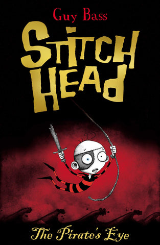 Stitch Head # 2 : The Pirate's Eye - Paperback