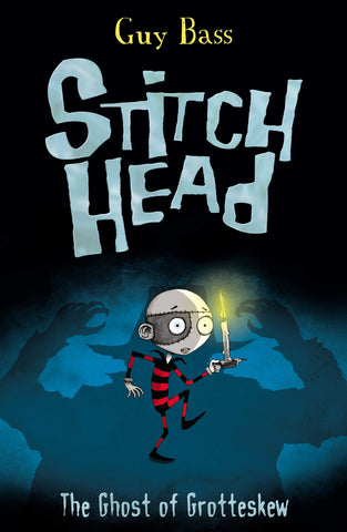 Stitch Head # 3 : The Ghost of Grotteskew - Paperback