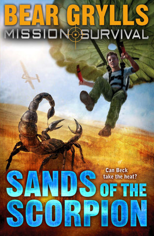 Mission Survival #3 : Sands of the Scorpion - Paperback