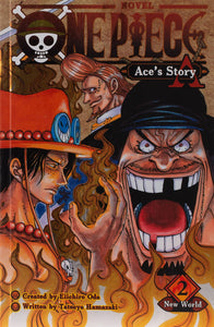 One Piece : Ace's Story #2 New World - Paperback