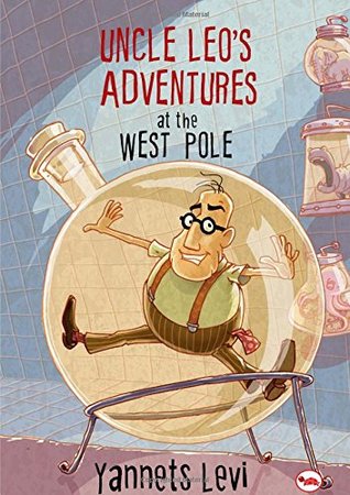 UNCLE LEO'S ADVENTURES AT THE WEST POLE - Kool Skool The Bookstore