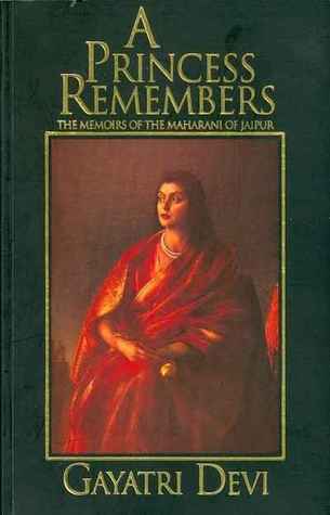 A Princess Remembers: The Memoirs of the Maharani of Jaipur - Kool Skool The Bookstore