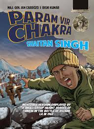 Param Vir Chakra : Shaitan Singh - Kool Skool The Bookstore