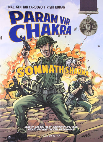 Param Vir Chakra : Somnath Sharma - Kool Skool The Bookstore