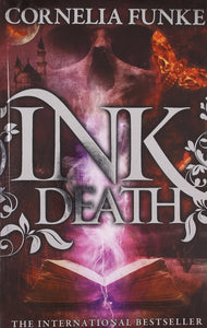 Inkworld #3: Inkdeath- Paperback