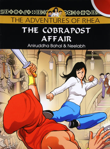 The Adventures of Rhea : The Cobrapost Affair - Paperback