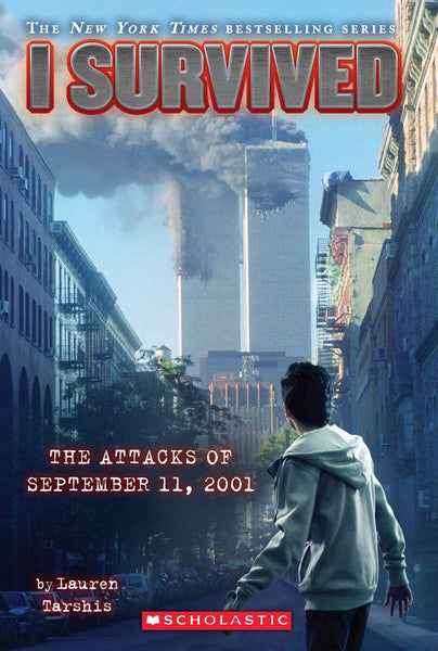 I Survived: The Attacks Of September 11, 2001 - Paperback