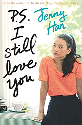 To All the Boys I've Loved Before #2 : P.S. I Still Love You - Kool Skool The Bookstore