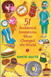 51 ACCIDENTAL INVENTIONS THAT CHANGED THE WORLD - Kool Skool The Bookstore