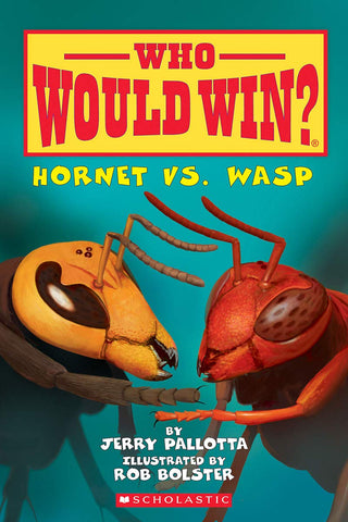 Who Would Win : Hornet vs. Wasp - Paperback