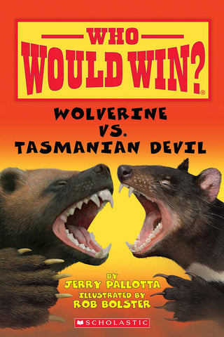 Who Would Win : Wolverine vs. Tasmanian Devil - Paperback