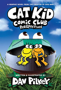 Cat Kid Comic Club #2 : Perspectives - Hardback