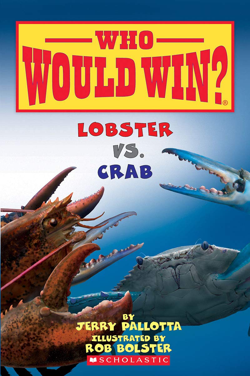 Who Would Win : Lobster vs. Crab - Paperback