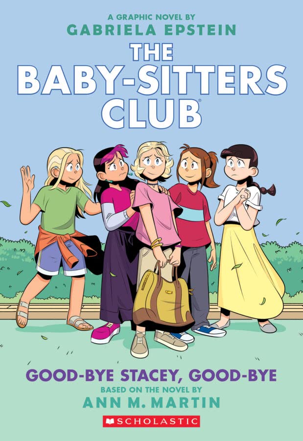 Baby-Sitters Club Graphic Novel #11: Good-Bye Stacey, Good-Bye (Graphic Novel) - Paperback