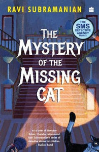 The SMS Detective Agency #2 : Mystery Of The Missing Cat - Paperback
