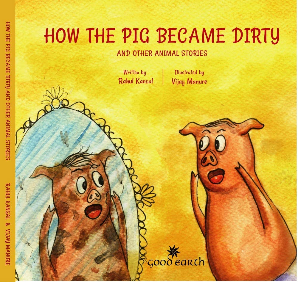 How the Pig Became Dirty and Other Animal Stories - Paperback