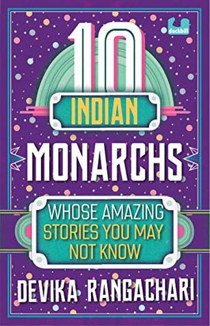 10 INDIAN MONARCHS : WHOSE AMAZING STORIES YOU MAY NOT KNOW - Kool Skool The Bookstore