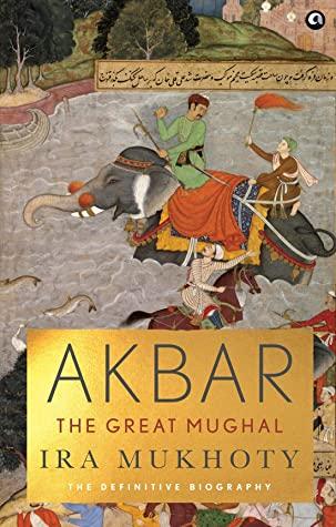 Akbar : The Great Mughal - Kool Skool The Bookstore