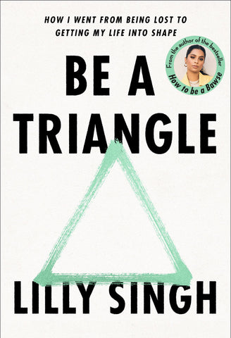 Be a Triangle - Hardback