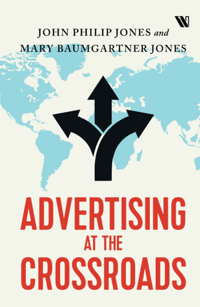 Advertising at the Crossroads - Hardback