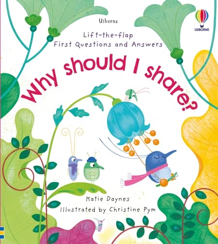 Lift-the-flap First Questions and Answers Why should I share - Hardback