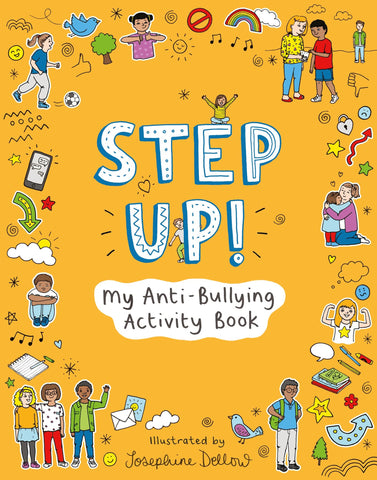 Step Up!: My Anti-Bullying Activity Book - Paperback