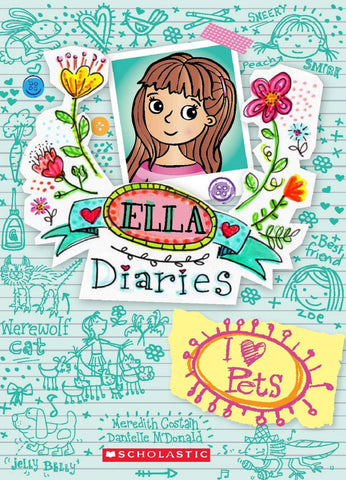 Ella Diaries #3: I Heart Pets - Paperback