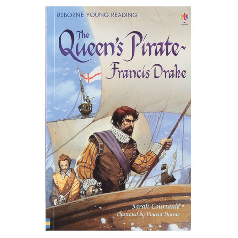 Usborne Young Reading Level # 3 : The Queens Pirate - Francis Drake - Paperback