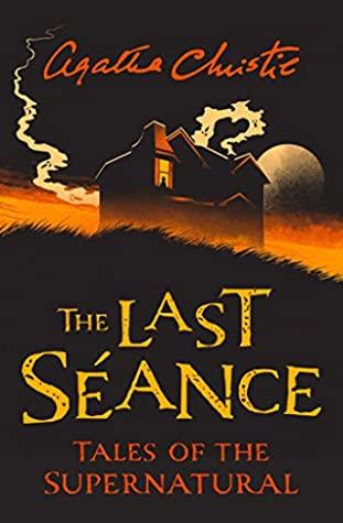 AGATHA CHRISTIE : THE LAST SEANCE - Kool Skool The Bookstore