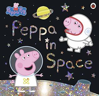 Peppa Pig : Peppa in Space - Kool Skool The Bookstore