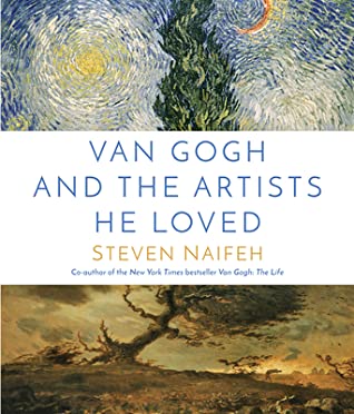 Van Gogh and the Artists He Loved - Hardback
